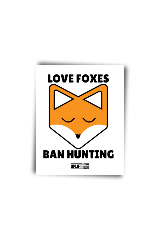 Love Foxes Ban HuntingSticker