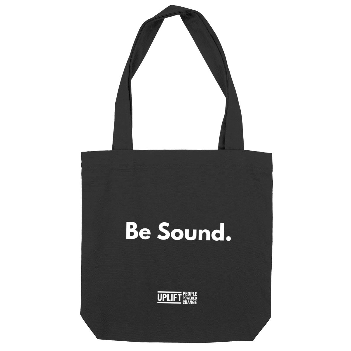 Tote Bag - Be sound. Black